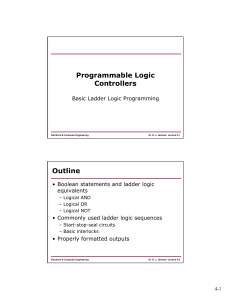 Ladder Logic - Dr. Jeff Jackson -- Electrical and Computer Engineering