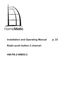 Installation and Operating Manual p. 23 Radio push button 2