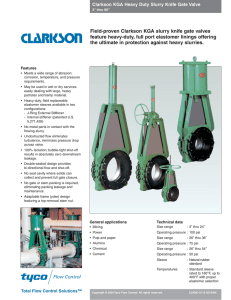 Field-proven Clarkson KGA slurry knife gate valves feature heavy