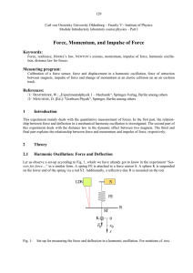 Force, Momentum, and Impulse of Force