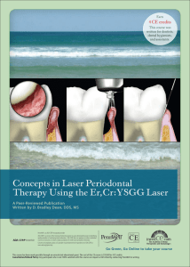 Concepts in Laser Periodontal Therapy Using the Er, Cr: YSGG Laser