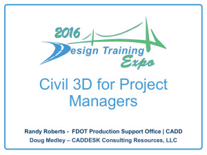 Civil 3D for Project Managers - Florida Department of Transportation