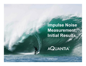 Impulse Noise Measurement: Initial Results
