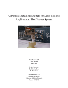 Ultrafast Mechanical Shutters for Laser Cooling Applications: The