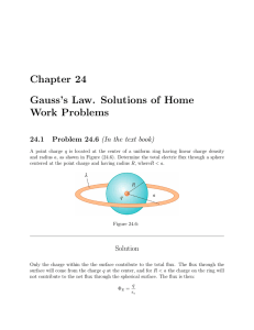 Chapter 24 Gauss`s Law. Solutions of Home Work Problems