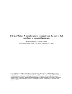 Polymer Optics: A manufacturer`s perspective on