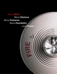 SpectrAlert More Choices More Features More Flexibility Less Power