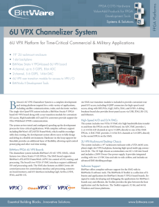 6U VPX Channelizer System