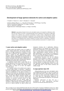 Development of large aperture elements for active and adaptive optics