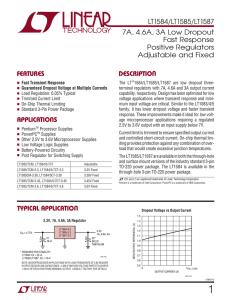 LT1584/LT1585/LT1587 - 7A, 4.6A, 3A Low Dropout Fast Response