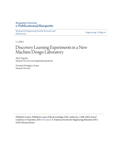 Discovery Learning Experiments in a New Machine Design Laboratory