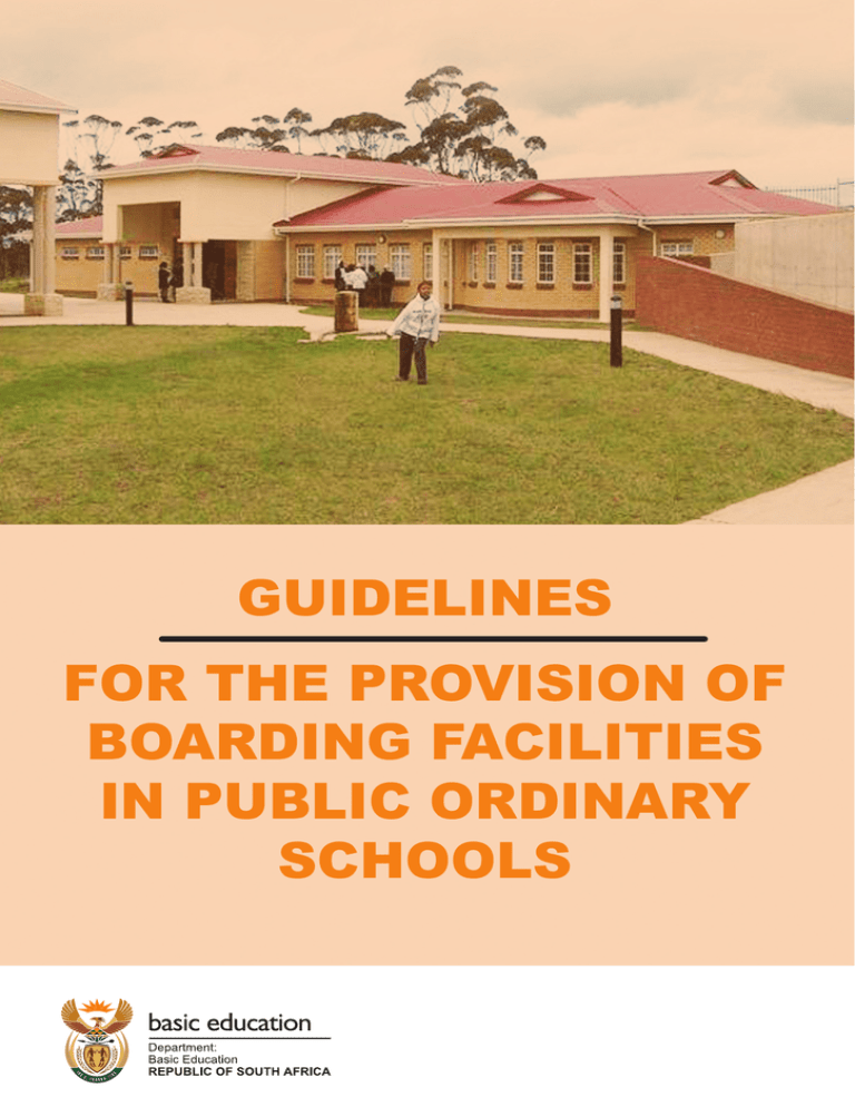 Guidelines for the provision of boarding facilities