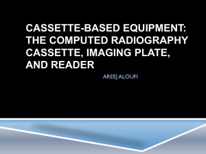 Cassette-Based Equipment: The Computed Radiography Cassette