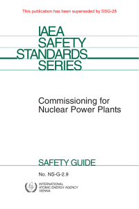 Commissioning for nuclear power plants : safety