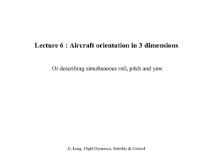 Lecture 6 : Aircraft orientation in 3 dimensions