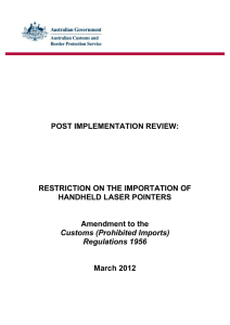 Restrictions on the importation of hand held laser pointers PIR