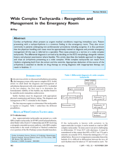 Wide Complex Tachycardia : Recognition and Management in the