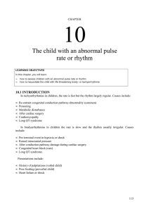 The child with an abnormal pulse rate or rhythm