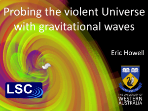 Probing the violent Universe with gravitational waves
