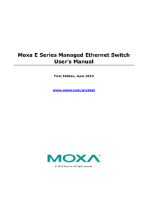 Moxa E Series Managed Ethernet Switch User`s Manual