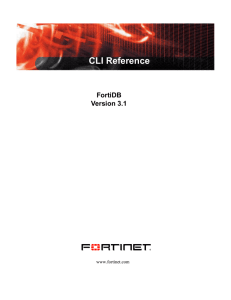 CLI Reference - Fortinet Document Library