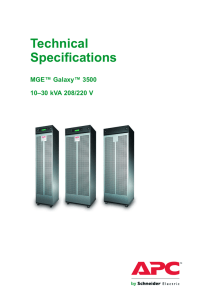 Technical Specifications MGE™ Galaxy™ 3500 10–30 kVA 208/220 V