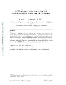 ADC common noise correction and zero suppression in the PIBETA