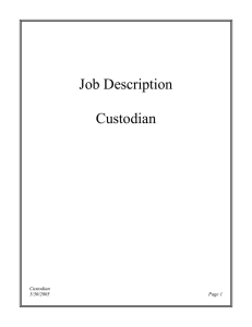 Job Description Custodian - Municipal and Community Affairs