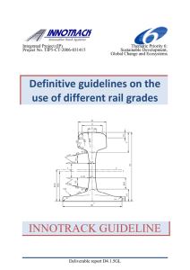 Definitive guidelines on the use of different rail grades