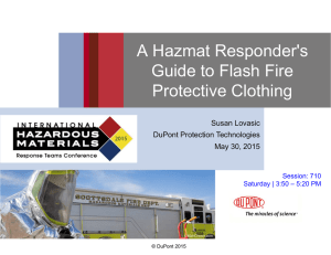 A Hazmat Responder`s Guide to Flash Fire Protective Clothing