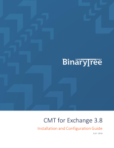 CMT for Exchange 3.8 Installation and Configuration