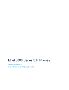 Mitel 6800 Series SIP Phones 4.1.0 SP3 Release Notes