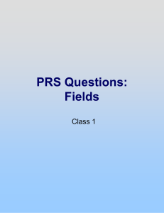 PRS Questions: Fields