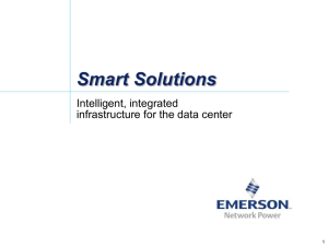 Smart Solutions From Emerson Network Power