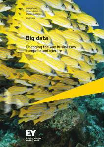 Big data: changing the way businesses compete and operate