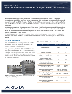 Arista 7500 Switch Architecture (`A day in the life of a packet`)