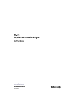 TCA75 Impedance Conversion Adapter Instructions