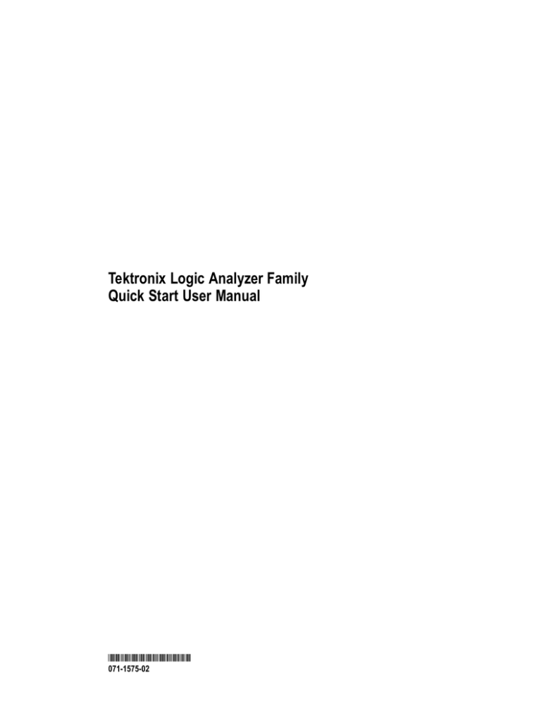 Tektronix Logic Analyzer Quick Start User Manual