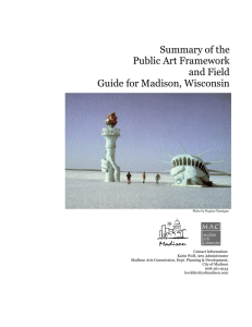 Summary of the Public Art Framework and Field Guide for Madison