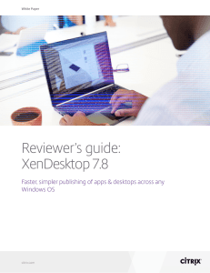 Reviewer`s Guide: XenDesktop 7.8