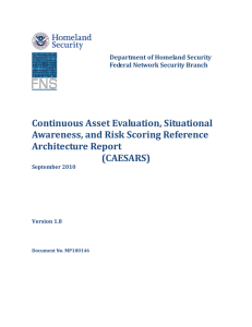 Continuous Asset Evaluation, Situational Awareness, and Risk