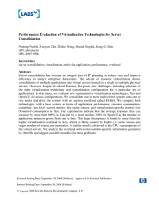 Performance Evaluation of Virtualization Technologies for
