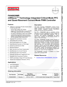 FAN6921 —mWSaver™ Technology Integrated Critical