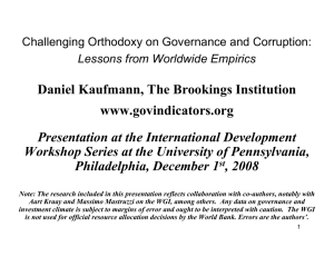 Daniel Kaufmann, The Brookings Institution www.govindicators.org