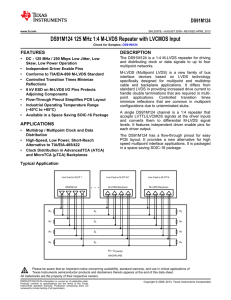 DS91M124 125 MHz 1:4 M-LVDS Repeater with LVCMOS Input