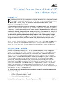 Worcester`s Summer Literacy Initiative 2015 Final Evaluation Report