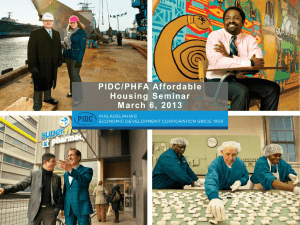 PIDC/PHFA Affordable Housing Seminar March 6, 2013