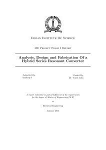 Analysis, Design and Fabrication Of a Hybrid Series Resonant