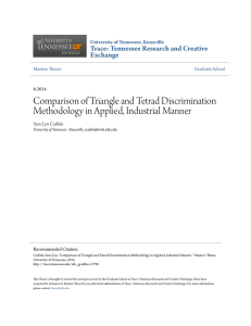 Comparison of Triangle and Tetrad Discrimination