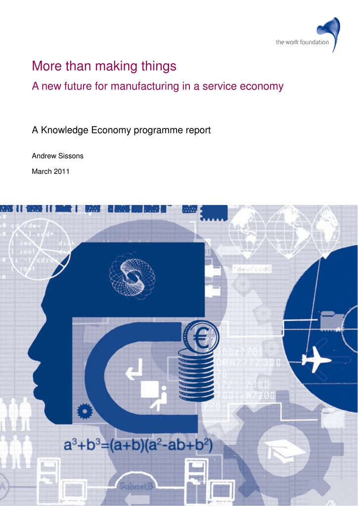 Service Economy Makes Work For >> More Than Making Things Service Economy Makes Work For >> More Than Making Things